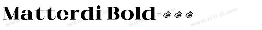 Matterdi Bold字体转换